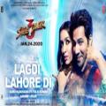 full lyrics of song Lagdi Lahore Di